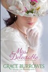 Miss Delectable - Grace Burrowes - 9781952443664