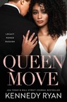 Queen Move - Kennedy Ryan - 9781952457036