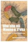 'Ohu'ohu na Mauna o 'E'eka - Cody Kapueola‘akeanui Pata - 9781952461057