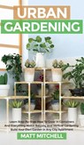 Urban Gardening - Matt Mitchell - 9781952502200