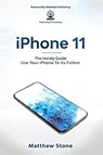 iPhone 11 - Matthew Stone - 9781952502330