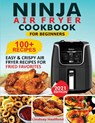 Ninja Air Fryer Cookbook For Beginners - Lindsay Hadfield - 9781952504983