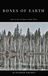 Bones of Earth - Elizabeth Schechter - 9781952598005