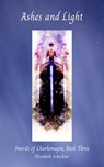 Ashes and Light - Elizabeth Schechter - 9781952598227