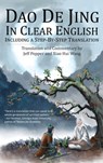 Dao De Jing in Clear English - Lao Tzu - 9781952601361