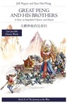 Great Peng and His Brothers: A Story in SImplified Chinese and Pinyin - Jeff Pepper ; Xiao Hui Wang - 9781952601897