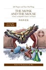 The Monk and the Mouse: A Story in SImplified Chinese and Pinyin - Jeff Pepper ; Xiao Hui Wang - 9781952601958