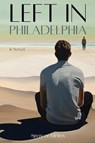 Left in Philadelphia - Spencer Virden - 9781952685743