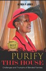 Purify This House - Althea P Jones - 9781952756498