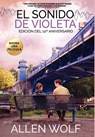 El Sonido de Violeta, Edición del 10° Aniversario - Allen Wolf - 9781952844188