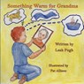 Something Warm for Grandma - Leah Pugh - 9781952894893