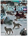 Wolves's Eyes. Children's book with a meaning. - PANKEY,  Elena - 9781952907449