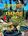 Happiness of Dogs - PANKEY,  Elena - 9781952907487