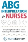 Abg Interpretation for Nurses - Nedu - 9781952914003