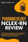 Pharmacology NCLEX-RN Review - Nurseedu - 9781952914089