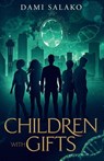 Children with Gifts - Dami Salako - 9781952969454