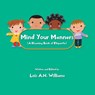 Mind your manners - Lois A N Williams - 9781952982347
