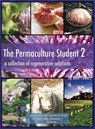 The Permaculture Student 2 - the Textbook 3rd Edition [Hardcover] - Matt Powers - 9781953005007