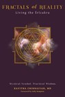 Fractals of Reality: Living the Sricakra - Kavitha Chinnaiyan - 9781953023049