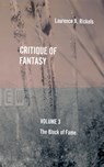 CRITIQUE OF FANTASY VOL 3 - Laurence a. Rickels - 9781953035288