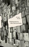A Bibliography for After Jews and Arabs - Ammiel Alcalay - 9781953035349