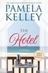 The Hotel - Pamela M Kelley - 9781953060242