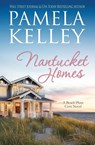 Nantucket Homes - Pamela M. Kelley - 9781953060310