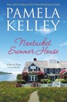 Nantucket Summer House - Pamela M. Kelley - 9781953060532