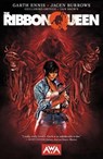 The Ribbon Queen - Garth Ennis - 9781953165527