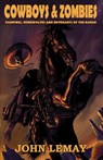 Cowboys & Zombies - Lemay - 9781953221124
