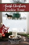 Amish Christmas Cookie Tour - Jennifer Beckstrand - 9781953290359