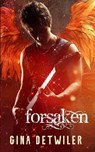 Forsaken - Gina Detwiler - 9781953290380