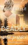 Deadly Sanctuary - Mindy Steele - 9781953290885