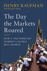 The Day the Markets Roared - Henry Kaufman ; David B. Sicilia - 9781953295200