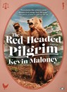 The Red-Headed Pilgrim - Kevin Maloney - 9781953387288