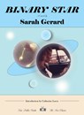 Binary Star - Sarah Gerard - 9781953387554