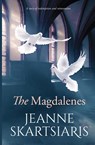 The Magdalenes - Jeanne Skartsiaris - 9781953434845