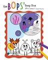 The BOPS' Deep Dive - Kendall Mancillas - 9781953445711