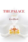 The Palace - Leo Birch - 9781953728654