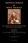 Moral Theology vol. 2a - St Alphonsus Liguori - 9781953746214
