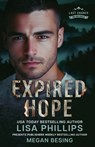 Expired Hope - Lisa Phillips ; Megan Besing - 9781953783448