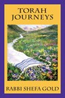 Torah Journeys - Shefa Gold ; Rabbi Shefa Gold - 9781953829795