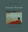 Autumn Rounds - Jacques Poulin - 9781953861078