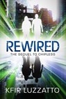 Rewired - Kfir Luzzatto - 9781953864109