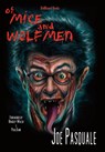 Of Mice and Wolfmen - Joe Pasquale - 9781953905536