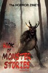 The Horror Zine's Book of Monster Stories - Bentley Little ; Tim Waggoner ; Elizabeth Massie - 9781953905864