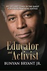 Educator and Activist - Bunyan Bryant - 9781953943149