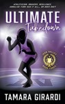 Ultimate Takedown - Tamara Girardi - 9781953944849
