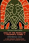 Saga of the People of Weapon's Fjord (Vápnfirðinga Saga) - Jesse Byock ; Randall Gordon - 9781953947130