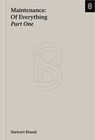 Maintenance: Of Everything - Stewart Brand - 9781953953490